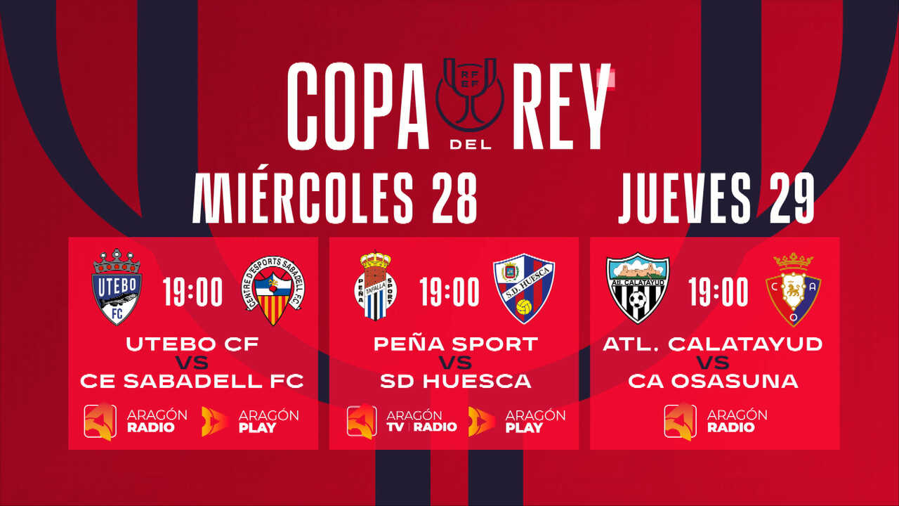 Aragón TV, Aragón Radio und Aragón Play begleiten Aragoniens Teams im Copa del Rey